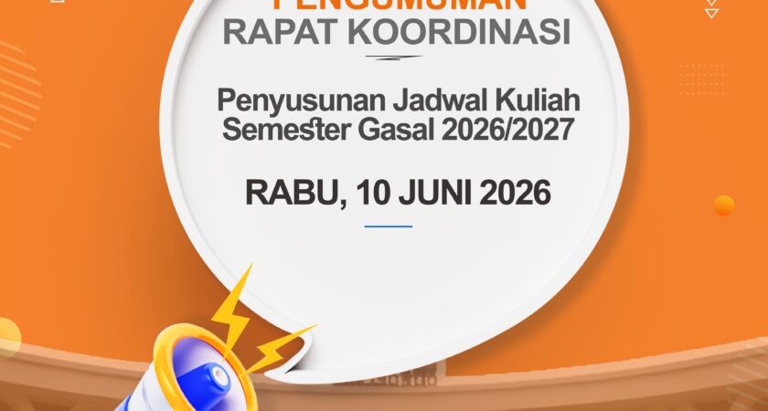 PENGUMUMAN RAPAT KOORDINASI PERSIAPAN PERKULIAHAN